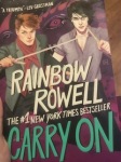 The #1 New York Times Bestseller Carry On by Rainbow Rowell