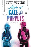 Night of Cake and Puppets