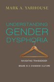 Understanding Gender Dysphoria.jpg
