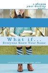 What if everyone knew your name