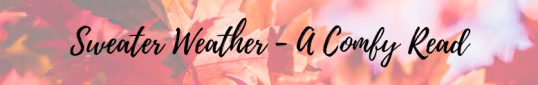 sweater-weather-a-comfy-read.png