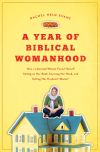 A Year of Biblical Womahood