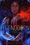 Legendborn by Tracy Deonn: Some legacies are meant to be broken.