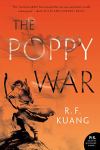 The Poppy War by R. F. Kuang