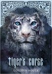 Tiger's Curse by Colleen Houck