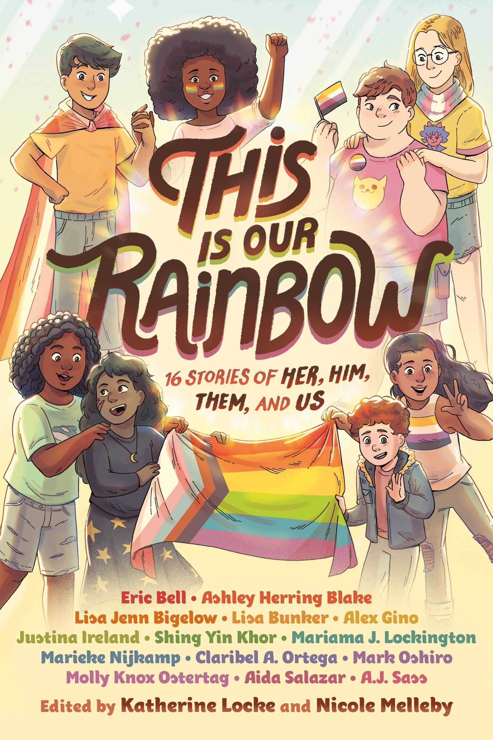 This is Our Rainbow edited by Katherine Locke and Nicole Melleby
