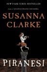 New York Times Bestseller Piranesi: A novel by Susanna Clarke, author of Jonathan Strange & Mr Norrell
