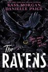 The Ravens by Kass Morgan and Danielle Paige