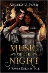 Music of the Night by Angela J Ford