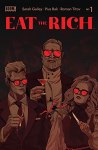 Eat the Rich by Sarah Gailey, Pius Bak, and Roman Titov