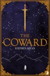 The Coward by Stephen Aryan